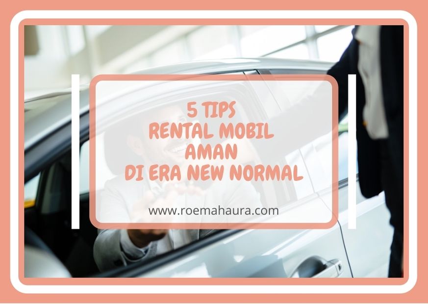 Tips Rental Mobil